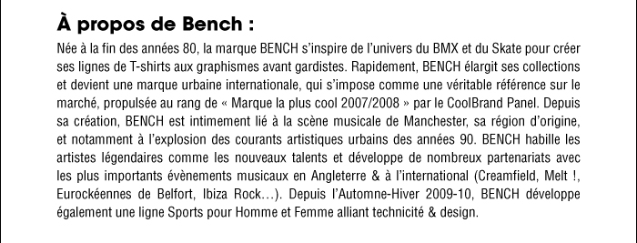 &Agrave; propos de Bench
