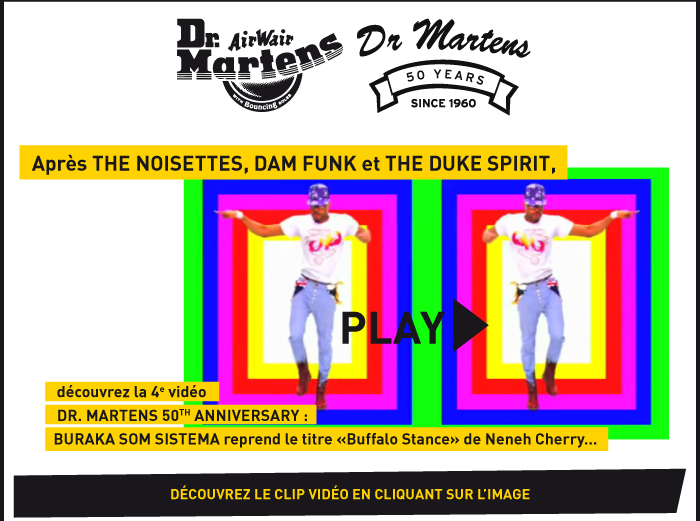 nouvelle vidéo Dr Martens