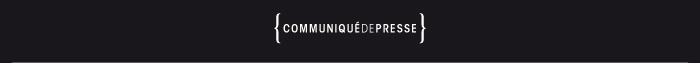 Communiqu&eacute; de presse